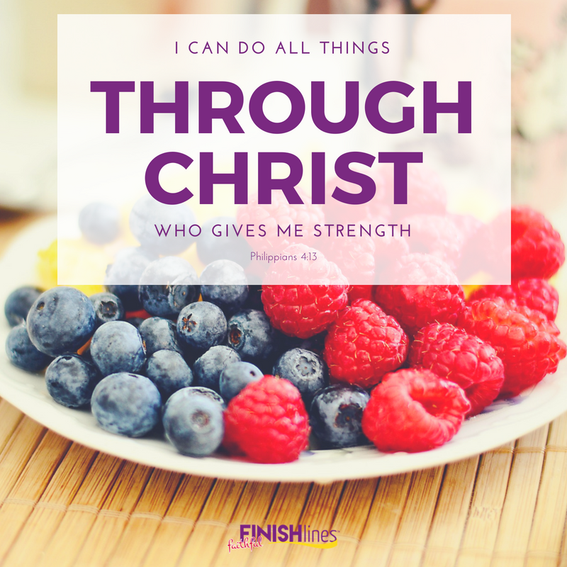 I can do all things through Christ who gives me strength.