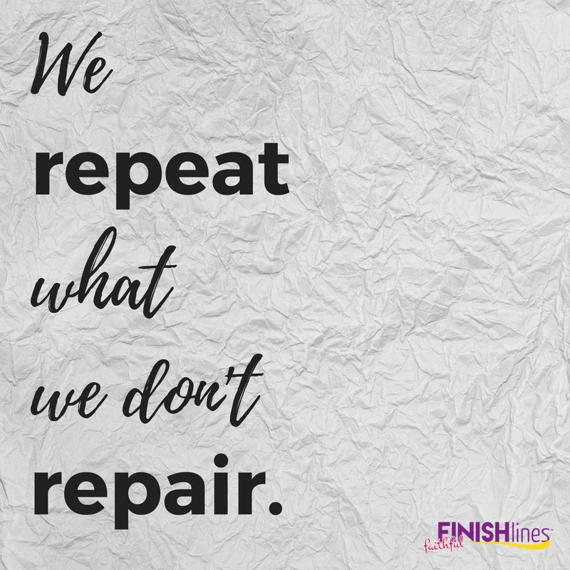 We repeat what we don't repair.