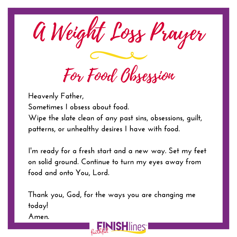 A Weight Loss Prayer for Food Obsession