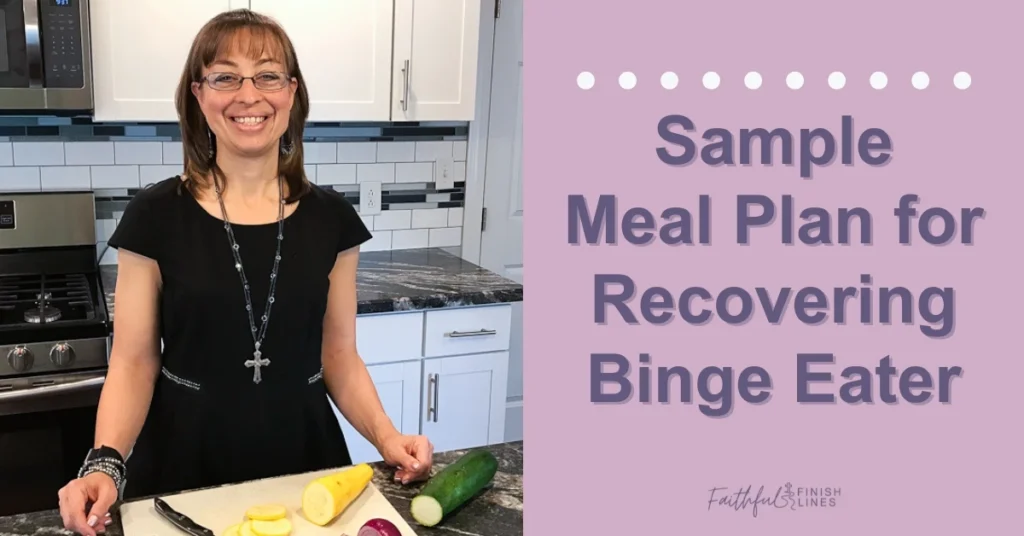 Sara smiling and in the kitchen slicing cucumber with a text overlay that reads as ' Sample Meal Plan for Recovering Binge Eater'.