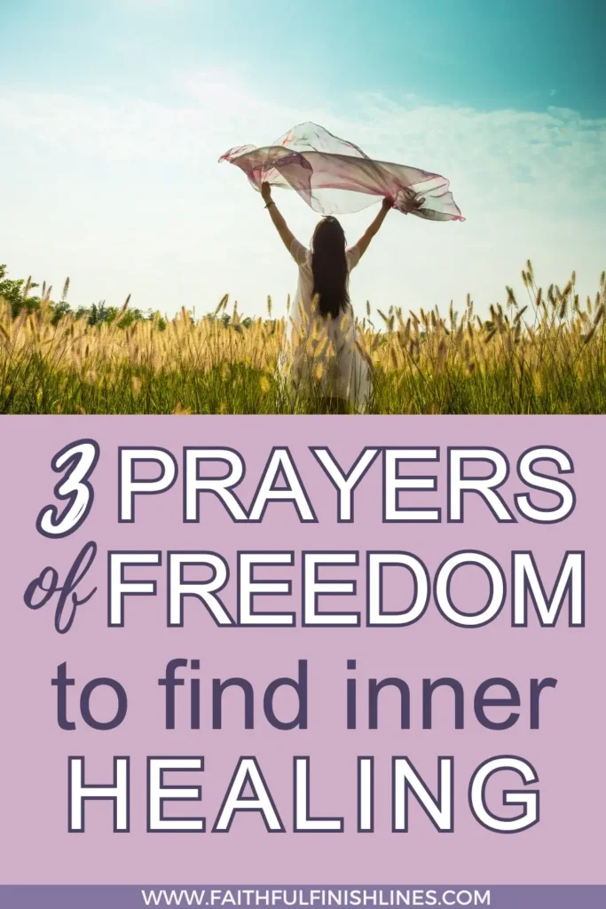 A woman holding her head scarf in a field with the text overlay that reads as 3 Prayers of Freedom to Find Inner Healing.