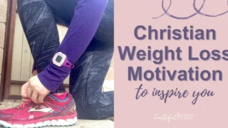 Becky tying her rubber shoes with a text overlay that reads a Christian Weight Loss Motivation to inspire you.