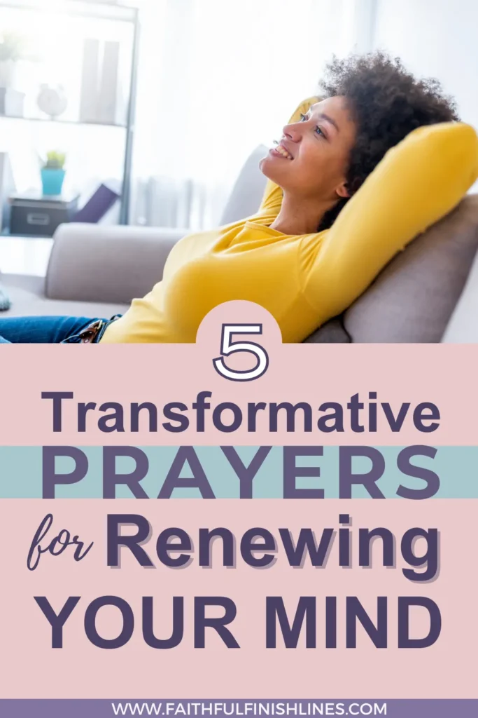 A woman lying on a couch with a text overlay that reads as 5 Transformative Prayers for Renewing The Mind.