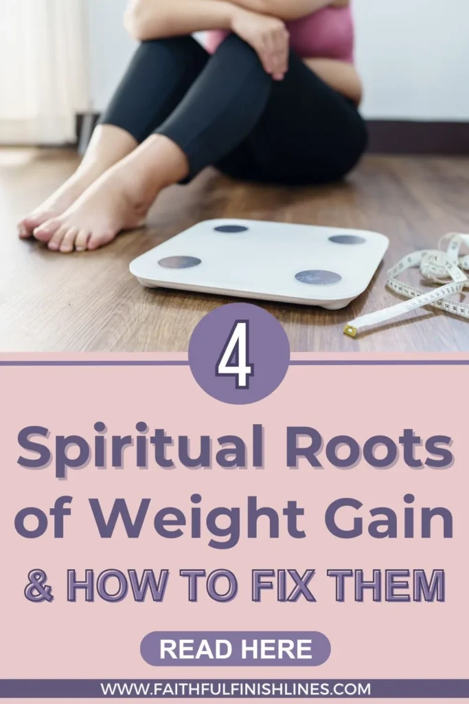A person sitting on the floor with a scale and a measuring tape with atext overlay that reads as 4 Spiritual Roots of Weight Gain and How to Fix Them.