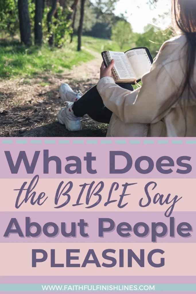 A woman sitting on the ground and reading Bible with a text overlay that reads as What Does The Bible Say About People Pleasing?