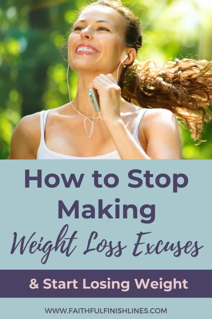 A woman listening to headphones with atext overlay that reads as How to Stop Making Weight Loss Excuses & Start Losing Weight.