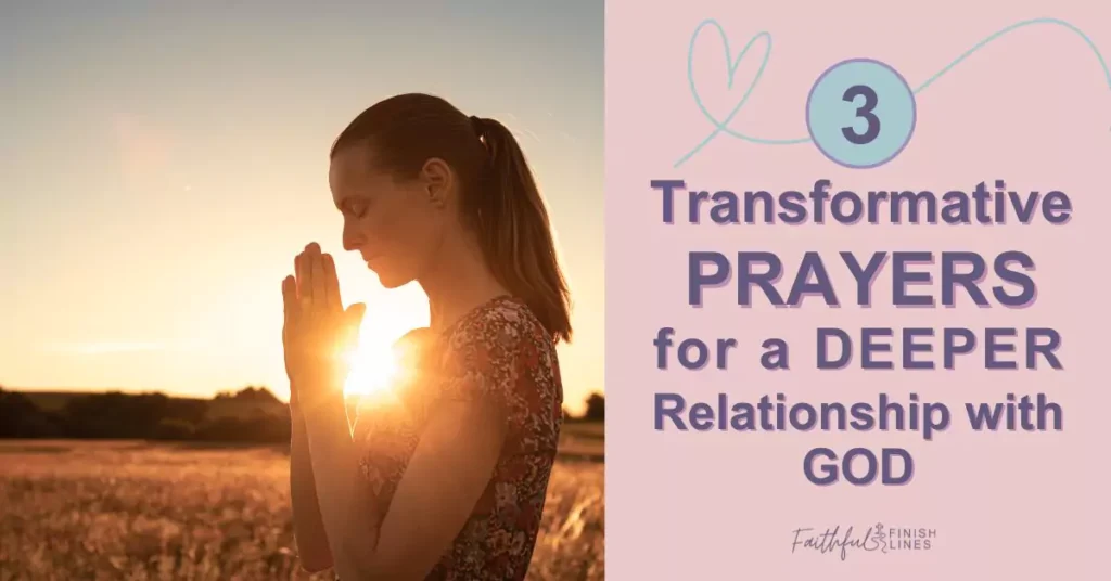 a woman praying with the words transformative prayers for a deeper relationship with god
